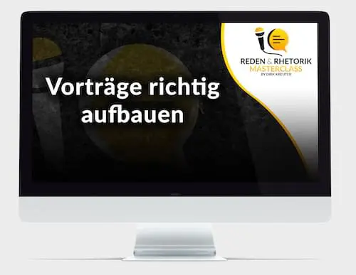 Reden und Rhetorik Masterclass - Vorträge richtig aufbauen